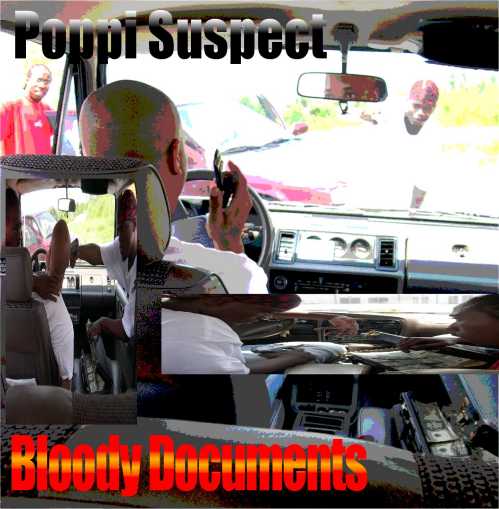 Poppi Suspect's - "Bloody Documents" - Check the merchandise page to get your copy!